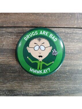 2000's Comedy Central Button Pin Mr. Mackey Drugs Are Bad Mmmkay? South Park